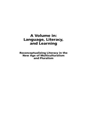 cover image of Reconceptualizing Literacy in the New Age of Multiculturalism and Pluralism
